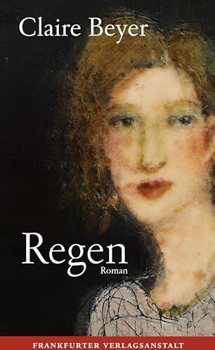 Claire Beyer - Regen - Preis vom 04.10.2026 03:51:26 h