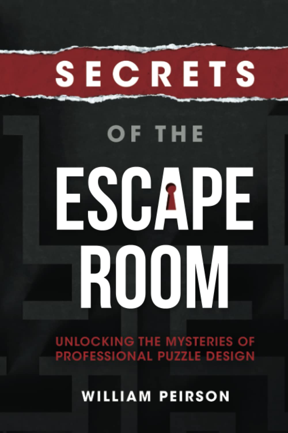 Secrets of the Escape Room: Unlocking the Mysteries of Professional Puzzle Design - Preis vom 14.10.2026 23:07:16 h