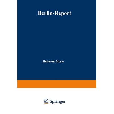 Berlin-Report, Taschenbuch von , Betriebswirtschaftlicher Verlag Gabler, 978-3-663-05166-4