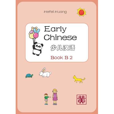 Early Chinese B, Geheftet von Hefei Huang, Huang, Hefei, 978-3-9879601-2-3