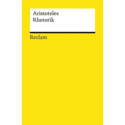 Rhetorik, Taschenbuch von Aristoteles, Reclam, Philipp, 978-3-15-019175-0