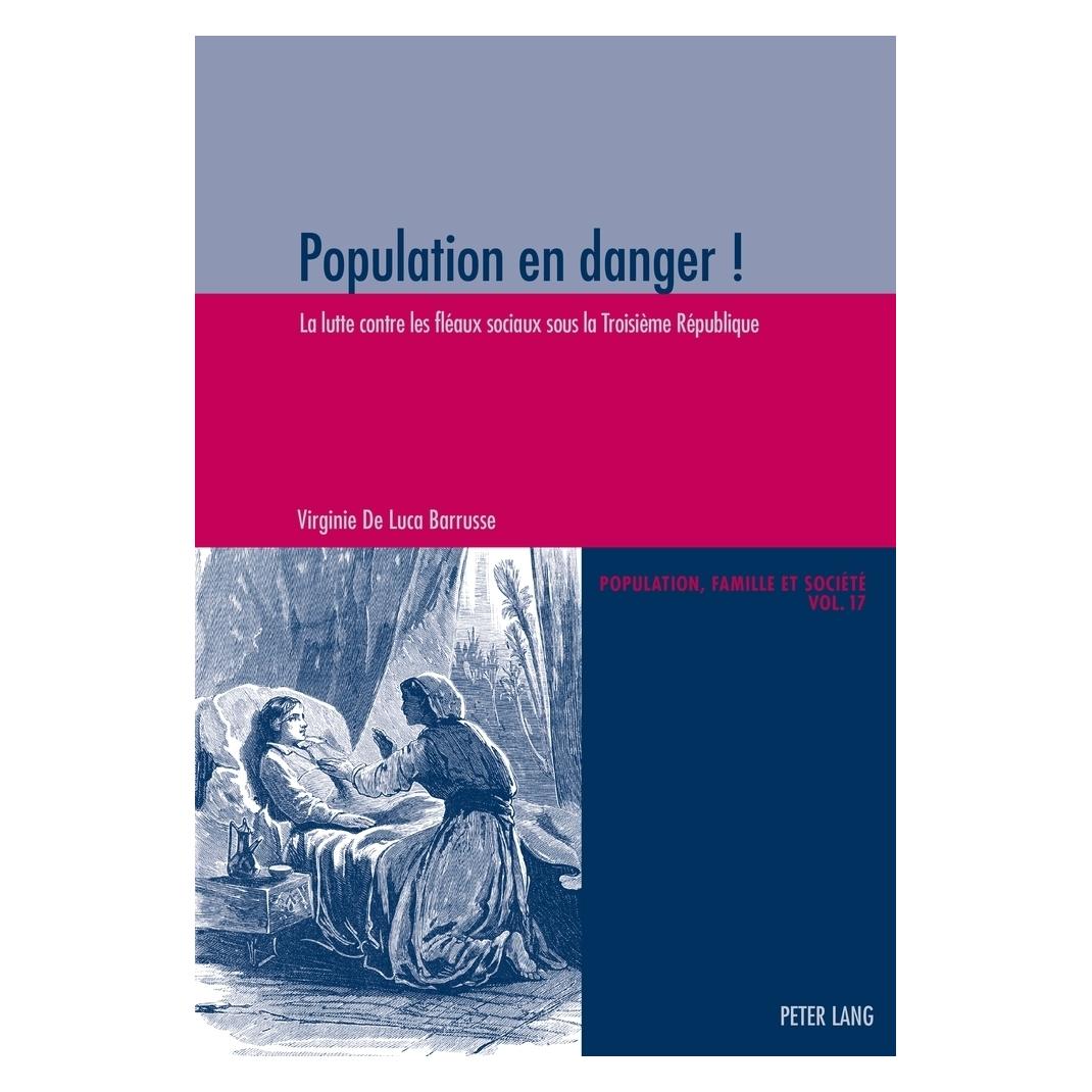 Peter Lang Population en danger! (Französisch, Softcover, Virginie De Luca Barrusse) (56030479)