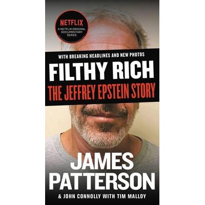 Filthy Rich, Taschenbuch von James Patterson,John Connolly, Little Brown And Company, 978-1-5387-1865-0