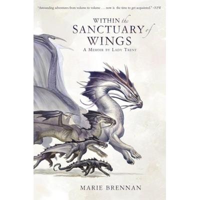 Within the Sanctuary of Wings, Taschenbuch von Marie Brennan, Titan Publ. Group Ltd., 978-1-78329-778-8