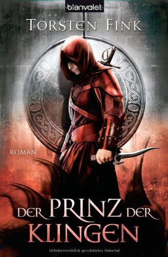 Torsten Fink - Der Prinz der Klingen: Roman - Der Schattenprinz 2 (Schattenprinz-Trilogie, Band 2) - Preis vom 09.10.2026 07:28:09 h