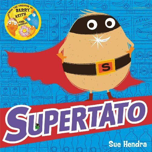 Sue Hendra - Supertato - Preis vom 13.10.2026 11:25:28 h
