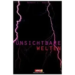 Unsichtbare Umwelt, Fachbücher von Herbert L. König