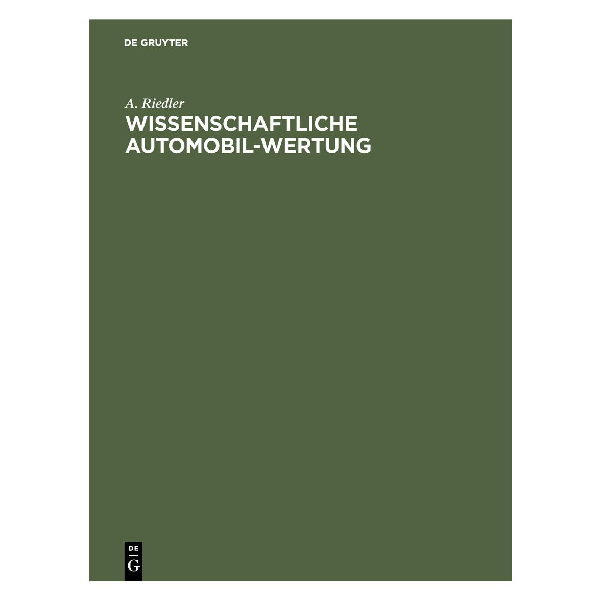 De Gruyter Riedler:Wissenschaftliche Automobil-Wer (67826697)