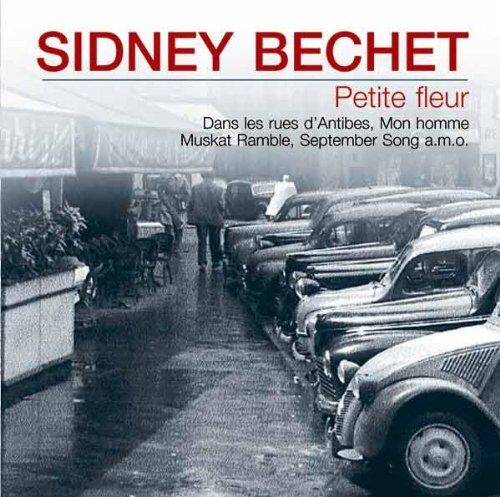 Sidney Bechet - Petite Fleur - Preis vom 13.10.2026 11:25:28 h