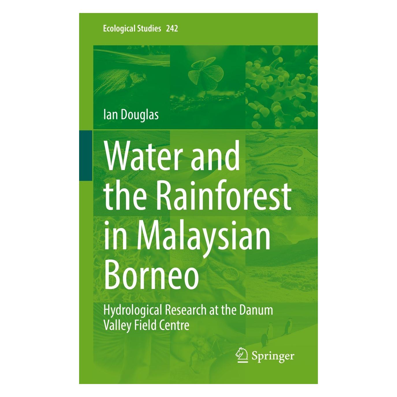 Springer Water and the Rainforest in Malaysian Borneo (Englisch, Hardcover, Ian Douglas) (9783030915421)
