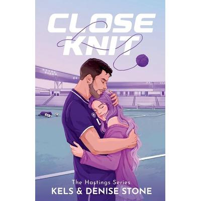 Close Knit, Taschenbuch von Denise Stone,Kels Stone, Between the Sheets Publishing