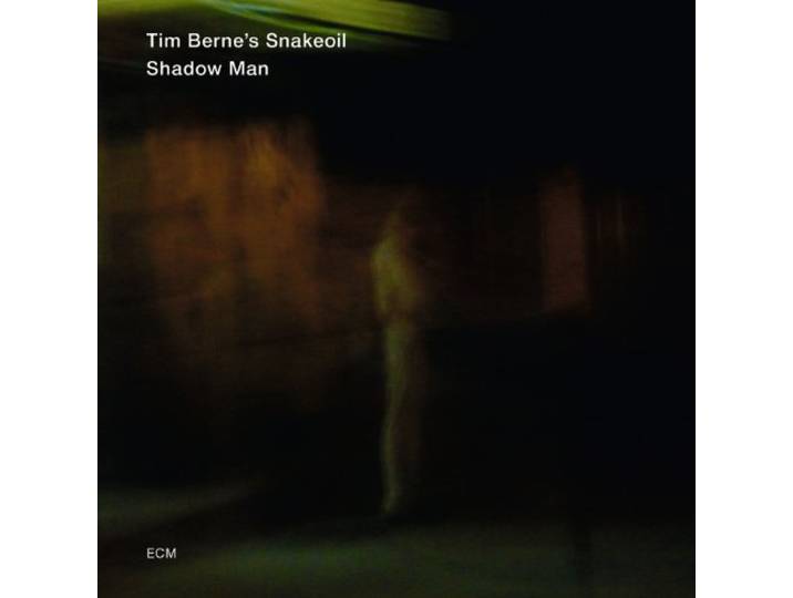 Tim Berne's Snakeoil - Shadow Man