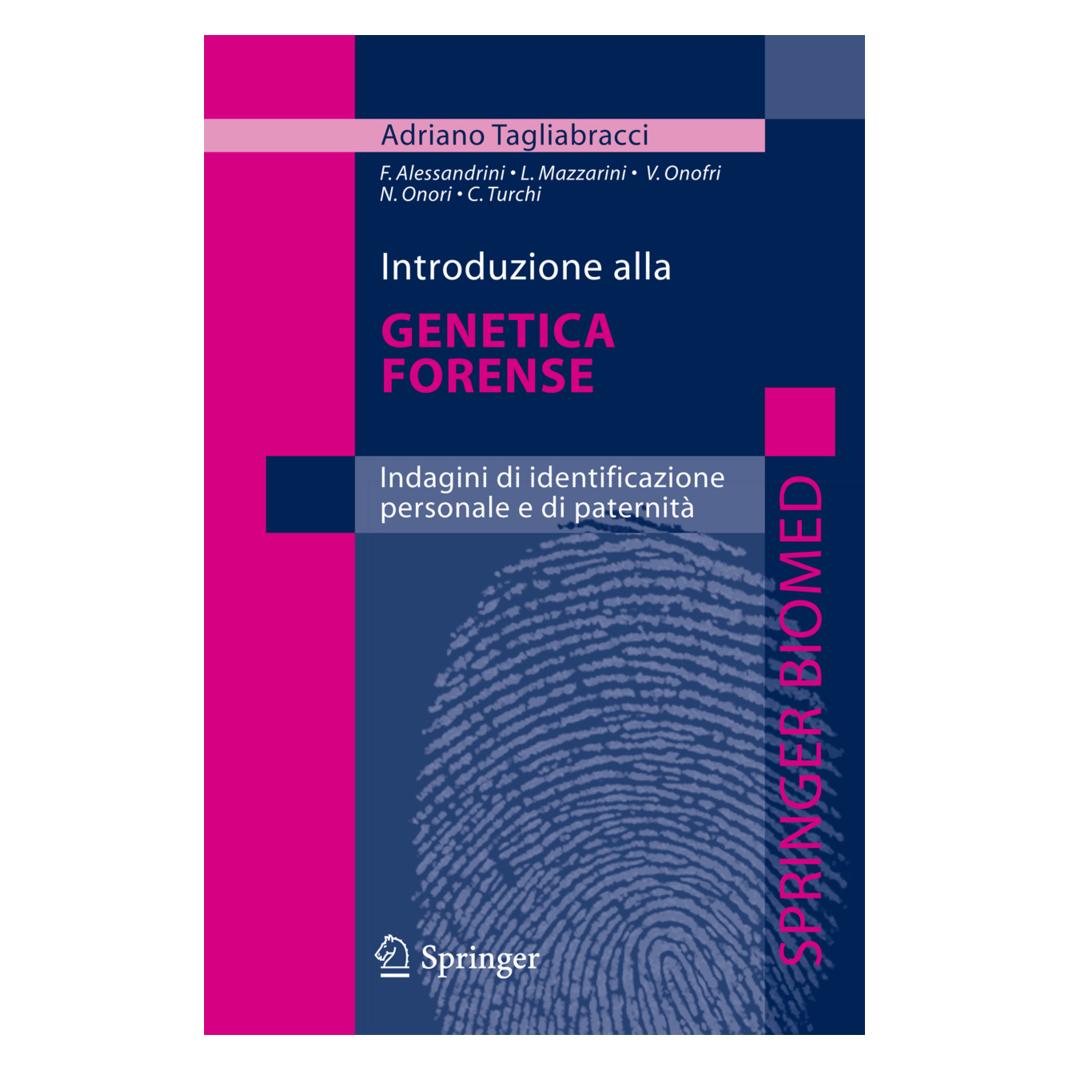 Springer Introduzione alla genetica forense (Italienisch, Adriano Tagliabracci) (55204748)