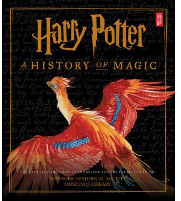Harry Potter: A History of Magic (Hardcover) - British Library