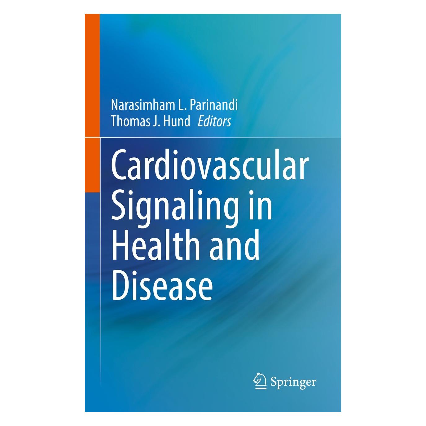 Springer Cardiovascular Signaling in Health and Disease (Englisch, Hardcover, Narasimham L. Parinandi, Thomas J. Hund) (9783031083082)
