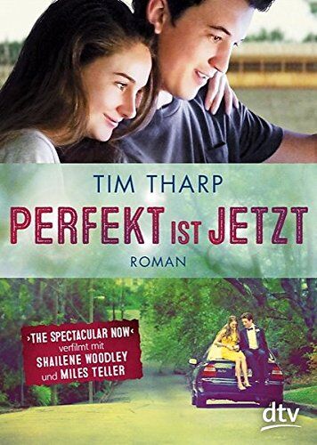 Tim Tharp - Perfekt ist jetzt: Roman - Preis vom 07.10.2026 11:45:10 h
