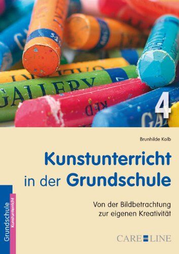 Brunhilde Müller - Kunstunterricht in der Grundschule 4: Von der Bildbetrachtung zur eigenen Kreativität - Preis vom 09.10.2026 07:28:09 h