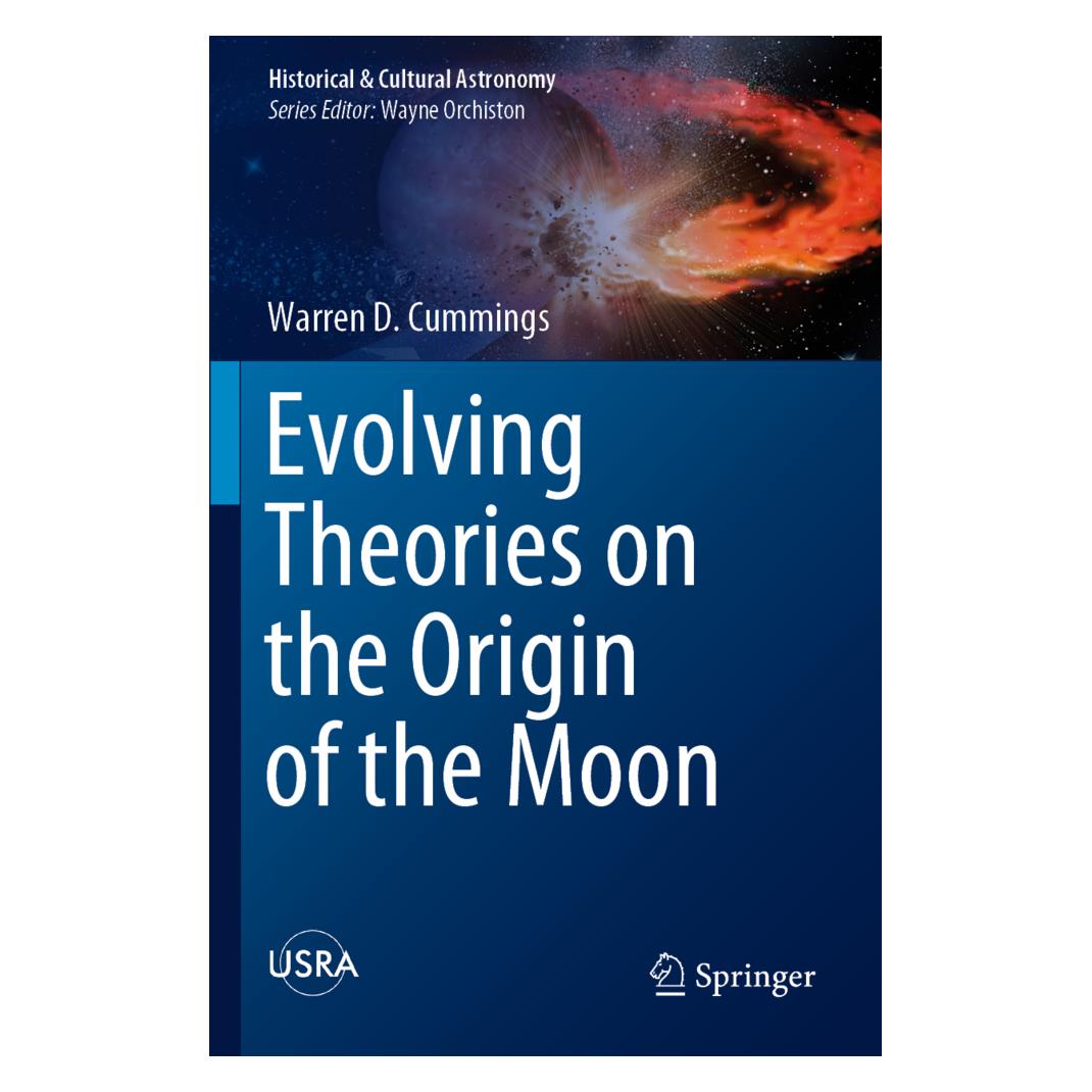 Springer Evolving Theories on the Origin of the Moon (Englisch, Softcover, Warren D. Cummings) (56159132)