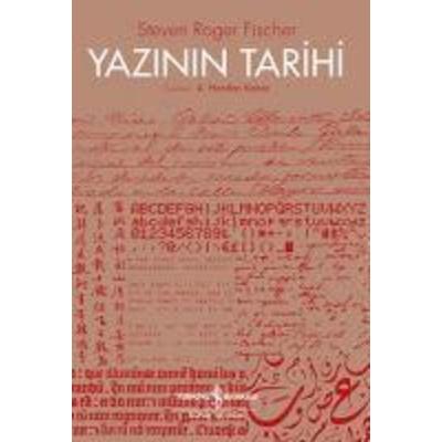 Yazinin Tarihi, Taschenbuch von Steven Roger Fisher, Türkiye Is Bankasi Kültür Yayinlari