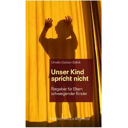 Unser Kind spricht nicht, Fachbücher von Ornella Garbani Ballnik