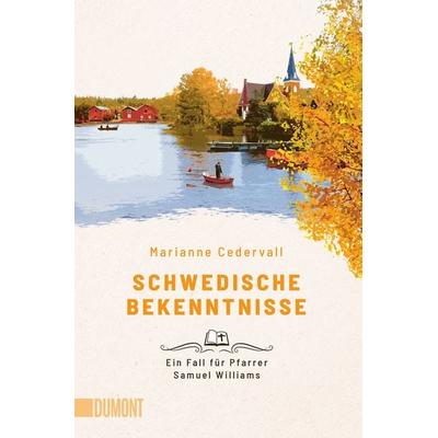 Schwedische Bekenntnisse, Taschenbuch von Marianne Cedervall, DuMont Buchverlag, 978-3-7558-0548-9