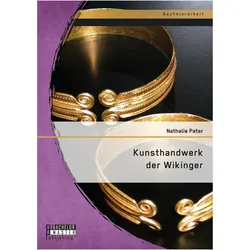 Kunsthandwerk der Wikinger, Sachbücher von Nathalie Peter