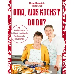 Cwiertnia:Oma, was kochst du da?, Ratgeber von Richard Cwiertnia
