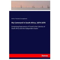 My Command in South Africa, 1874-1878, Ratgeber von Arthur Thurlow Cunynghame
