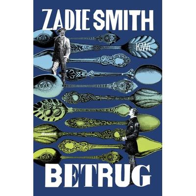 Betrug, Taschenbuch von Zadie Smith, Kiepenheuer & Witsch, 978-3-462-00807-4