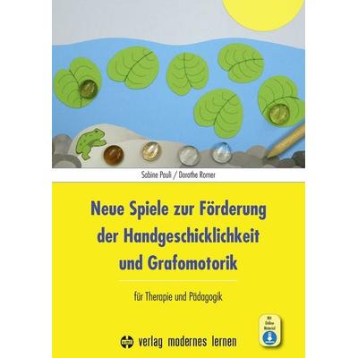 Neue Spiele zur Förderung der Handgeschicklichkeit und Grafomotorik, Set von Sabine Pauli, Modernes lernen, 978-3-8080-0925-3