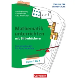 Stark in der Grundschule - Mathe - Klasse 1-4, Fachbücher von Katja Poser-Kempe, Caren Feskorn, Kerstin Bräuning