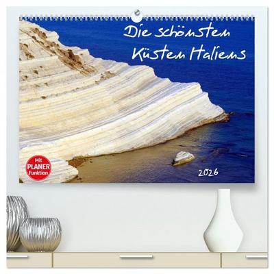 Die schönsten Küsten Italiens (hochwertiger Premium Wandkalender 2026 DIN A2 quer), Kunstdruck in Hochglanz