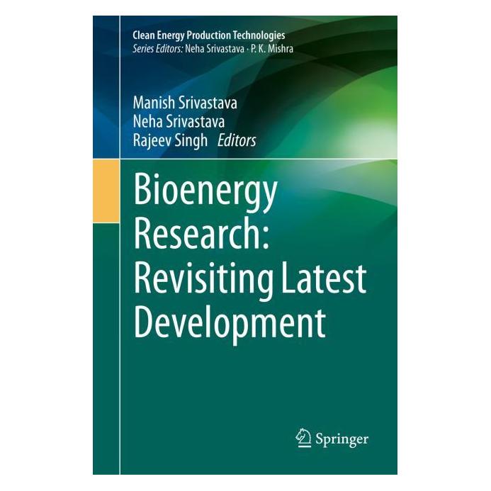 Springer Bioenergy Research: Revisiting Latest Development (Englisch, Hardcover, Manish Srivastava, Neha Srivastava, Rajeev Singh) (63681386)