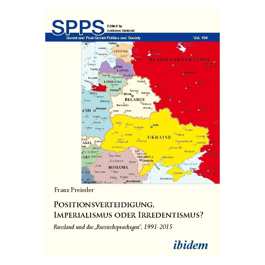 ibidem Positionsverteidigung, Imperialismus oder Irredentismus? (Deutsch, Softcover, Franz Preissler) (51365788)