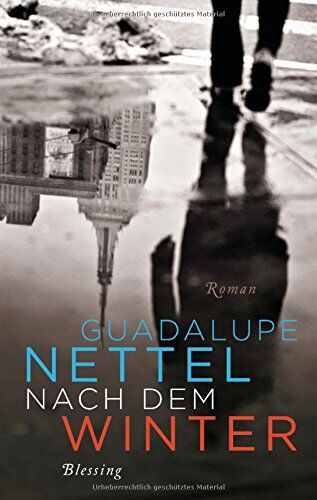 Guadalupe Nettel - Nach dem Winter: Roman - Preis vom 17.10.2026 19:25:27 h