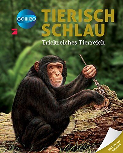 Sabine Boccador - Galileo Wissen: Tierisch schlau: Trickreiches Tierreich - Preis vom 09.10.2026 07:28:09 h