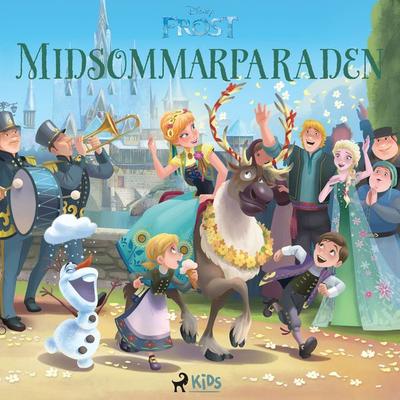 Frost – Midsommarparaden - Walt Disney, Audio, 9788727235547
