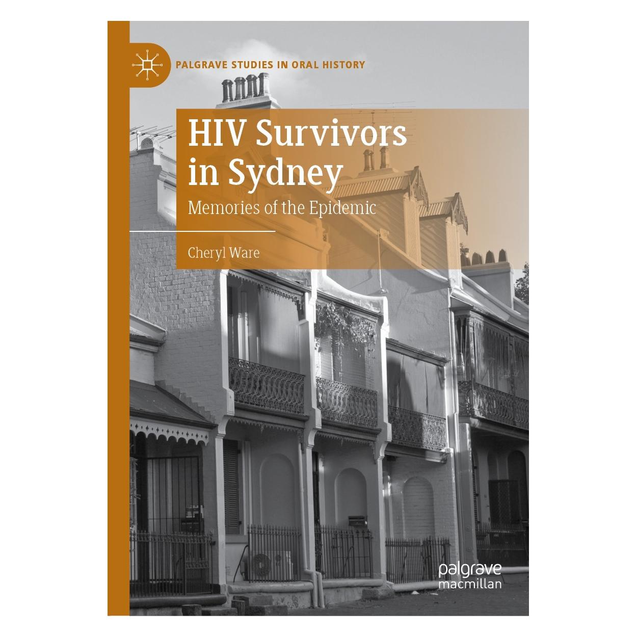 Springer HIV Survivors in Sydney (Englisch, Hardcover, Cheryl Ware) (9783030051013)