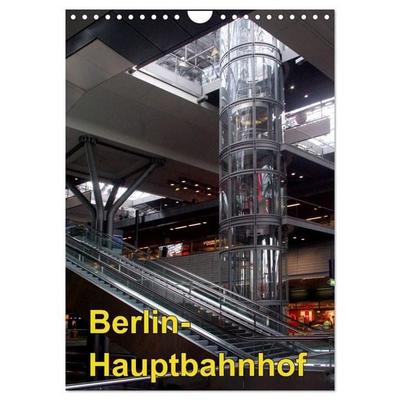 Hauptbahnhof Berlin (Wandkalender 2027 DIN A4 hoch), CALVENDO Monatskalender