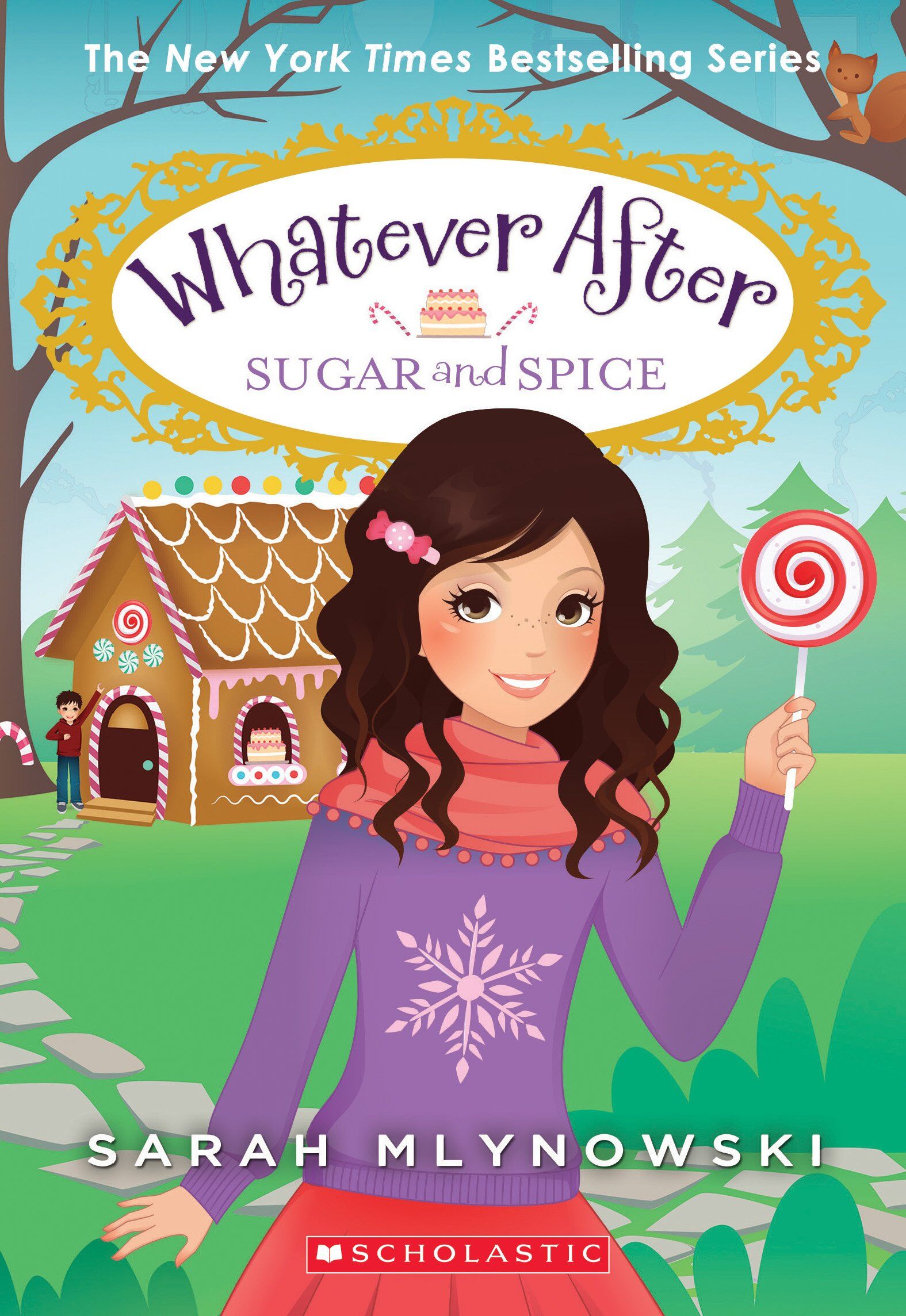 Sarah Mlynowski - Sugar and Spice (Whatever After #10), Volume 10 - Preis vom 04.10.2026 03:51:26 h