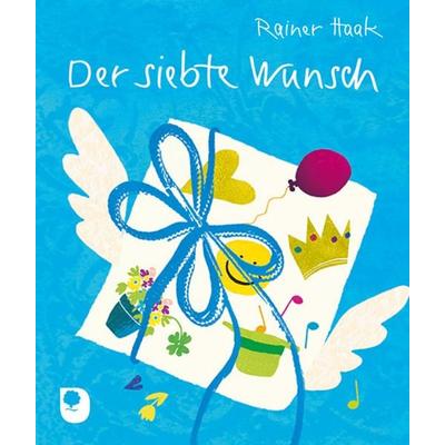 Der siebte Wunsch, Taschenbuch von Rainer Haak, Verlag am Eschbach, 978-3-86917-684-0