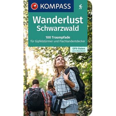 KOMPASS Wanderlust Schwarzwald, Taschenbuch von , KOMPASS Freytag & Berndt, 978-3-99044-979-0