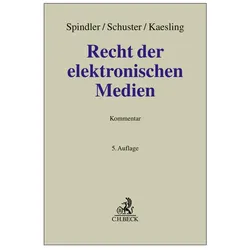 Recht der elektronischen Medien, Fachbücher von Schuster Fabian, Spindler Gerald, Kaesling Katharina