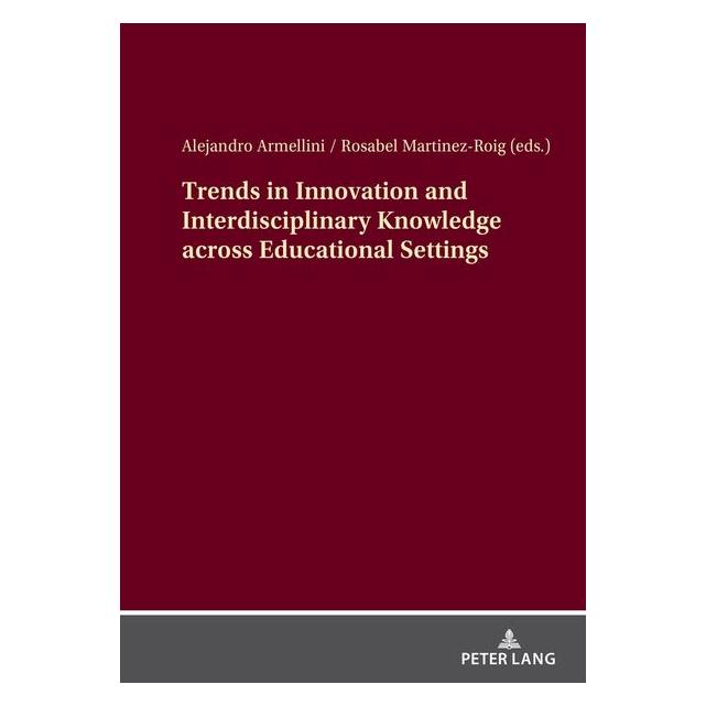 Peter Lang Trends in Innovation and Interdisciplin (Englisch, Hardcover) (67841594)