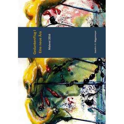 Gedankenflug I, Gebundene Ausgabe von Joachim R. Niggemeyer, BoD – Books on Demand, 978-3-7526-9027-9