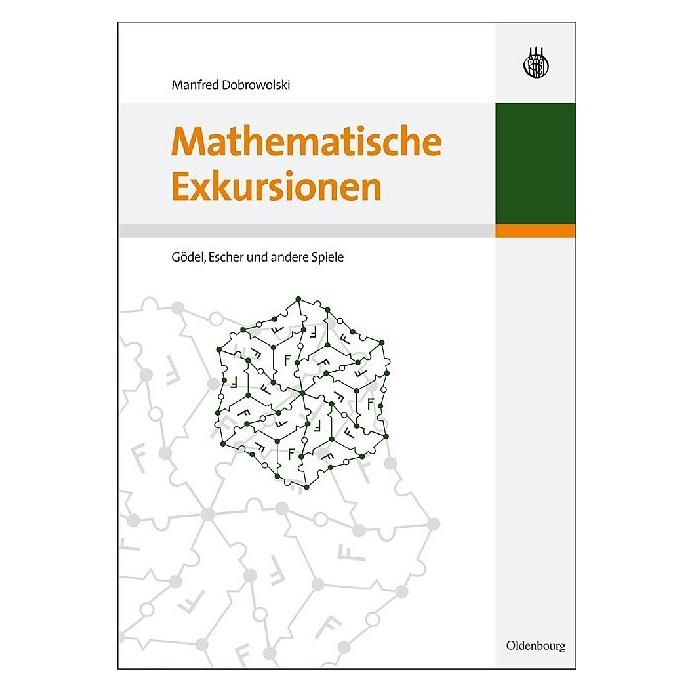 De Gruyter Mathematische Exkursionen (Deutsch, Hardcover, Manfred Dobrowolski) (7158940)