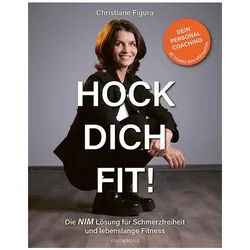 Hock dich fit!, Ratgeber von Christiane Figura