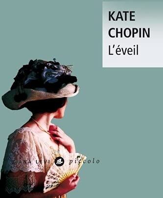 Kate Chopin - L'éveil - Preis vom 09.10.2026 07:28:09 h