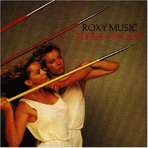 Roxy Music - Flesh and Blood - Preis vom 12.10.2026 11:37:12 h