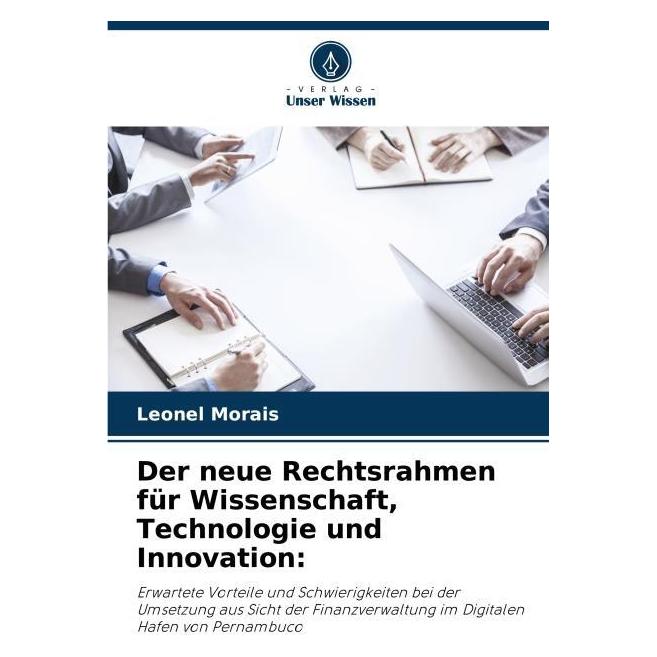 Umbreit Der neue Rechtsrahmen für Wissenschaft, Technologie und Innovation: (63545339)